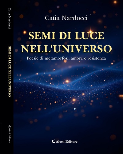 “Semi di luce nell’universo”. Nella poesia un varco oltre il dolore